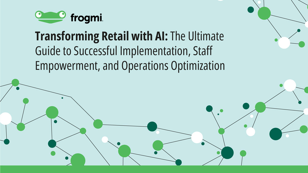 Transforming Retail with AI: The Ultimate Guide to Successful Implementation, Staff Empowerment, and Operations Optimization