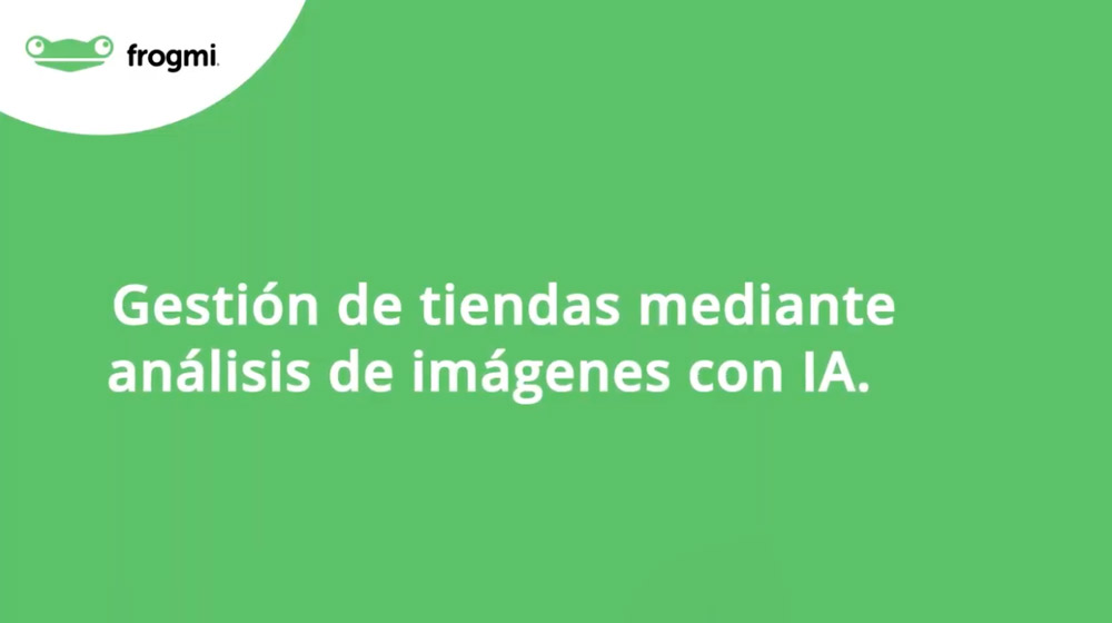 Gestión de tiendas mediante análisis de imágenes con IA